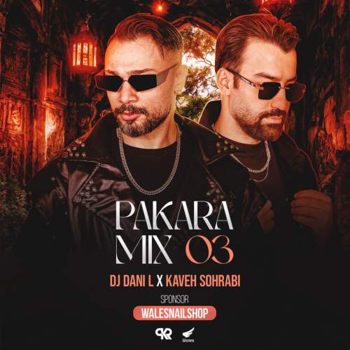 dj dani l ft kaveh sohrabi pakaramix e03 2025 05 08 13 17
