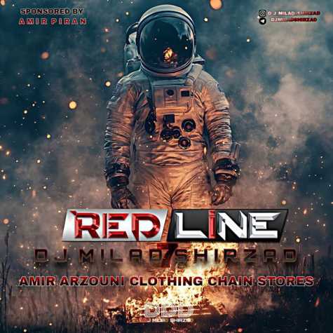 دانلود آهنگ دیجی میلاد شیرزاد رد لاین 7 1 dj milad shirzad redline 07 2025 05 04 10 12