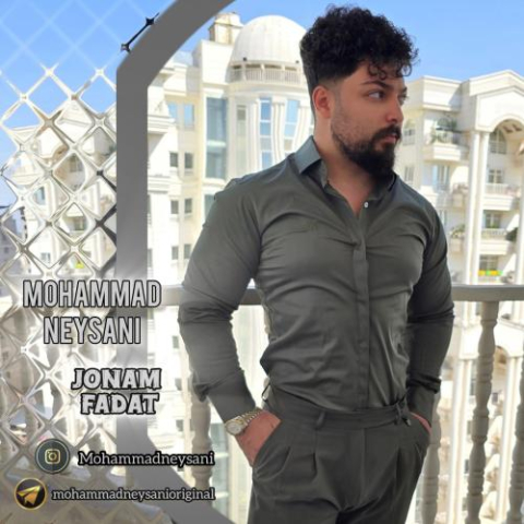 mohammad neysani jonam fadat 2025 06 08 09 09