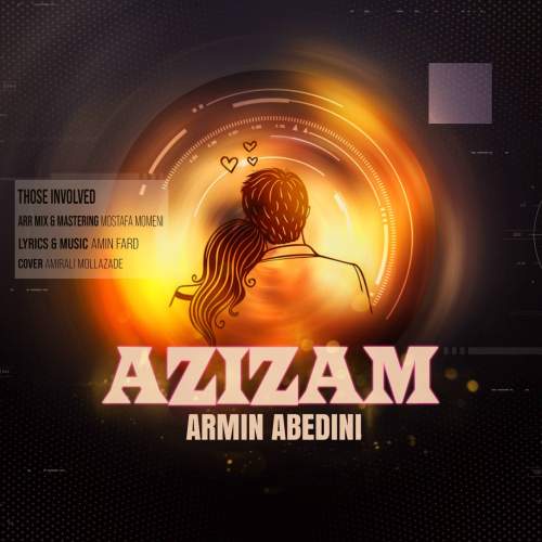 armin abedini azizam 2025 08 05 10 13