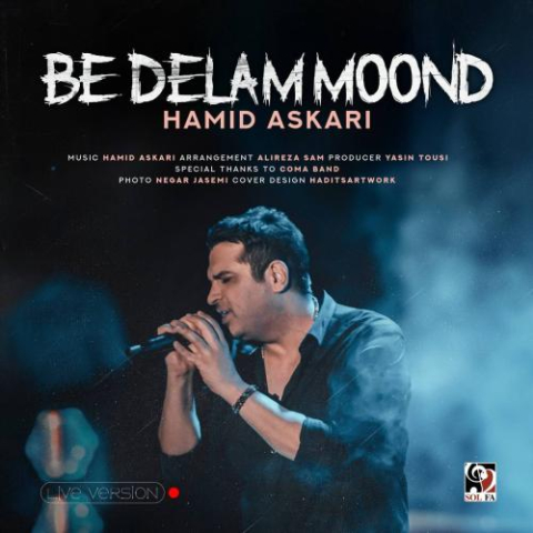 hamid askari be delam moond live version 2025 08 29 15 23