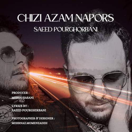 saeed pourghotbani chizi azam napors 2025 08 24 19 38