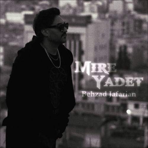 behzad jafarian mire yadet 2025 10 20 21 34
