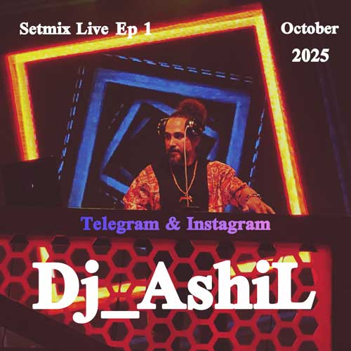 dj ashil setmix live 01 2025 10 03 18 29