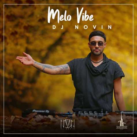 dj novin melo vibe 01 2025 10 18 16 36