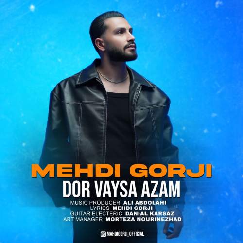 mahdi gorji dor vayss azam 2025 11 08 12 41