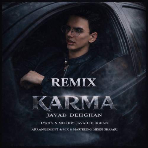 javad dehghan karma remix 2025 12 28 17 42