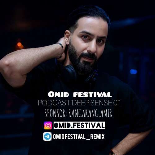 omid festival podcast deep sense 01 2025 12 23 16 09
