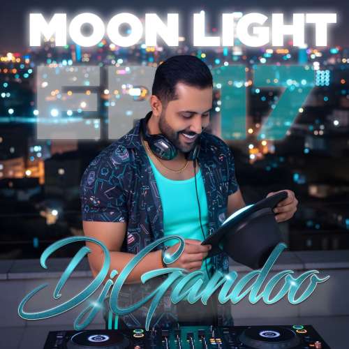 dj gandoo moon light 17 2026 01 01 09 08