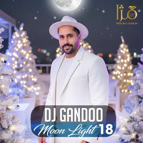 dj gandoo moon light 18 2026 01 01 09 11