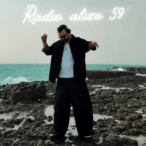 dj alizo radio alizo 59 2026 05 25 11 33