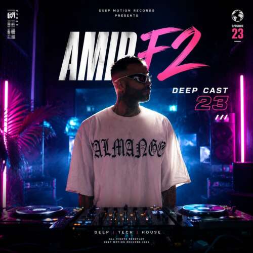 amir f2 deepcast 23 remix 2026 06 22 13 12
