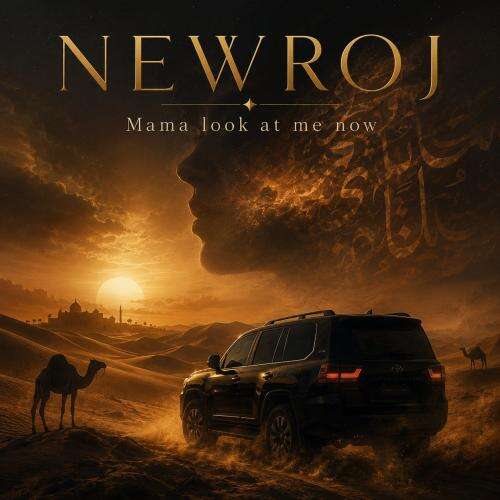 newroj mama look at me now 2026 07 01 11 02