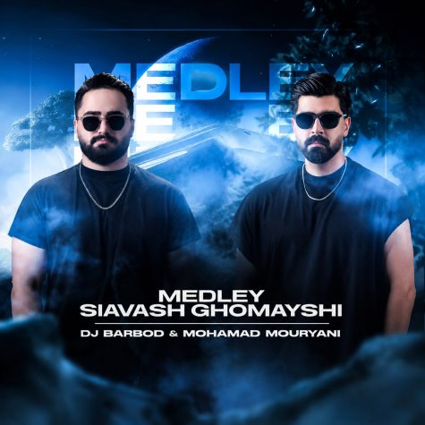 dj barbod x mohamad mouryani medley siavash ghomayshi 2026 09 22 17 53