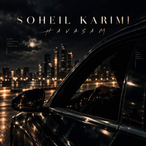 دانلود آهنگ سهیل کریمی حواسم 1 sohil karimi havasam 2026 09 07 13 26
