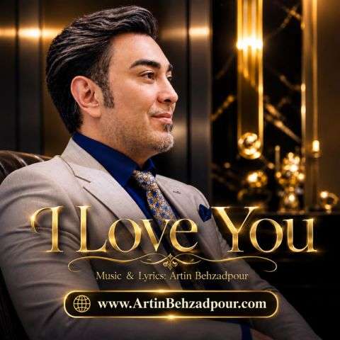 artin behzadpour i love you 2026 10 07 16 58