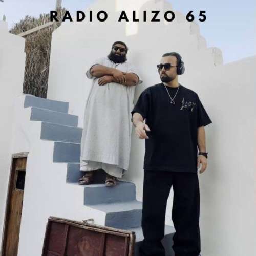 dj alizo radio alizo 65 remix 2026 10 03 07 15